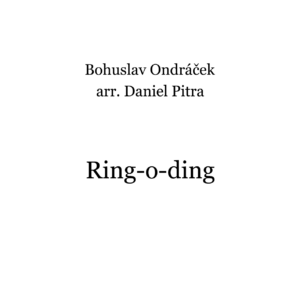 Ondráček, Bohuslav - Ring-o-ding
