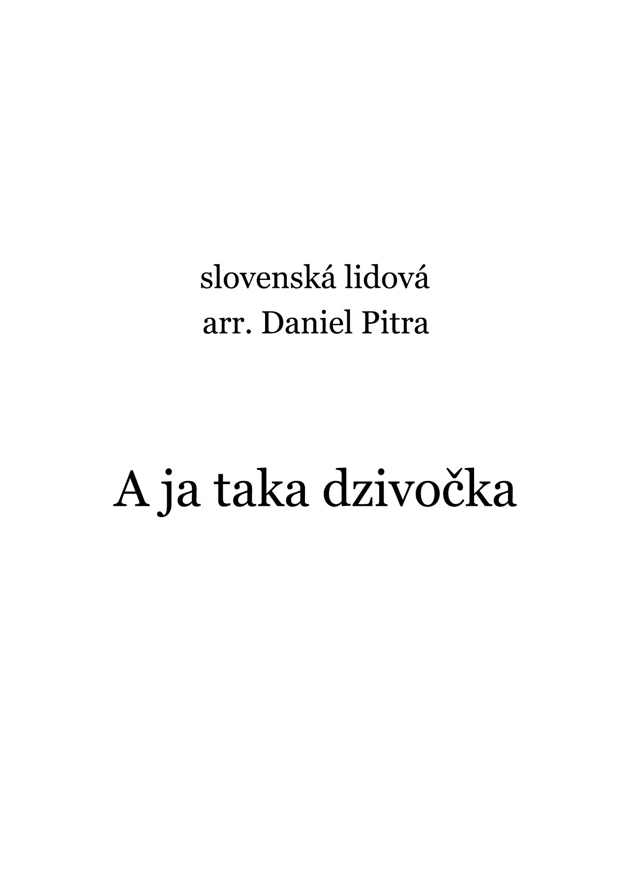 slovenská lidová - A ja taka dzivočka