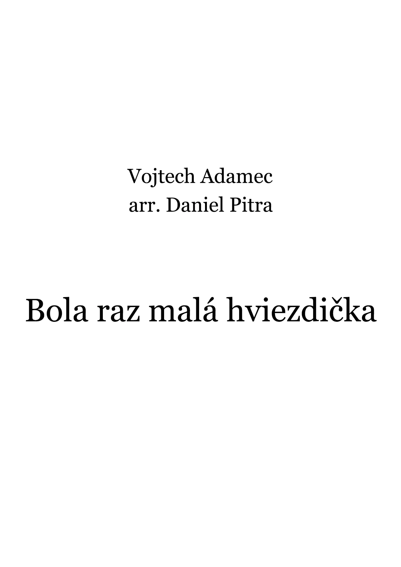 Adamec, Vojtech - Bola raz malá hviezdička