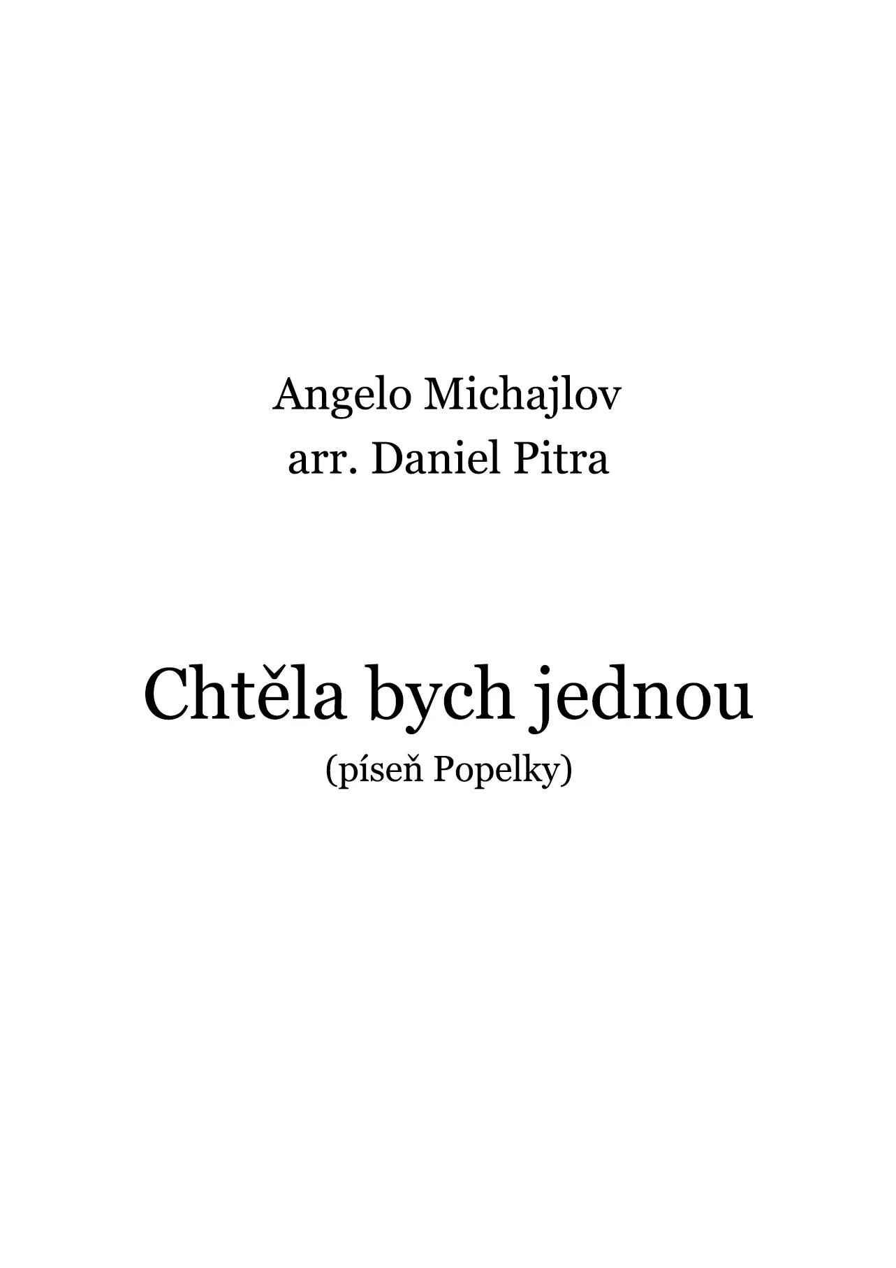 Michajlov, Angelo - Chtěla bych jednou