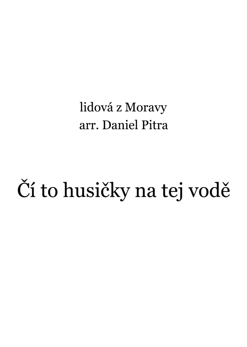 lidová - Čí to husičky na tej vodě