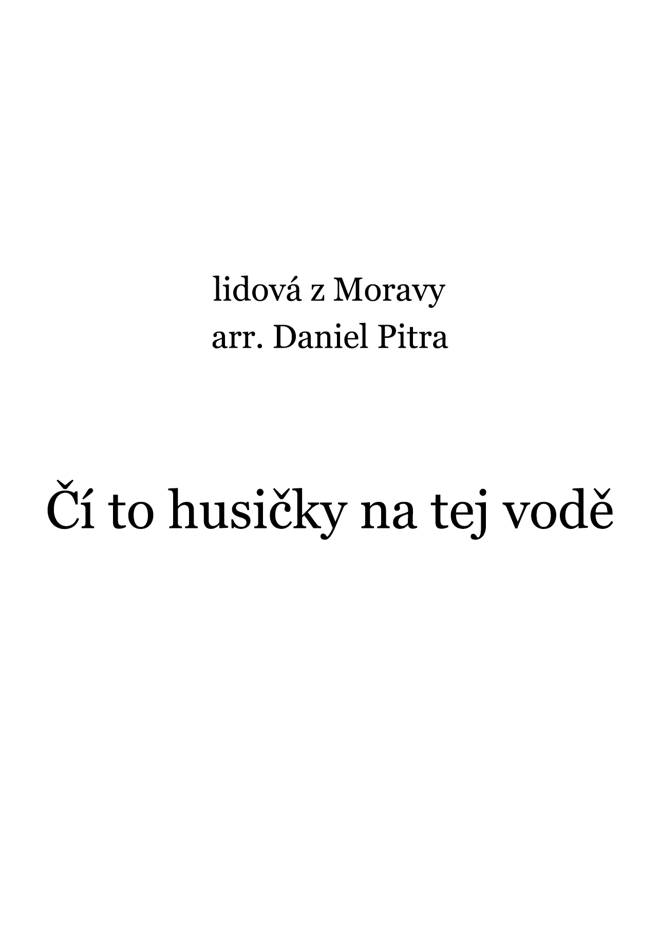 lidová - Čí to husičky na tej vodě
