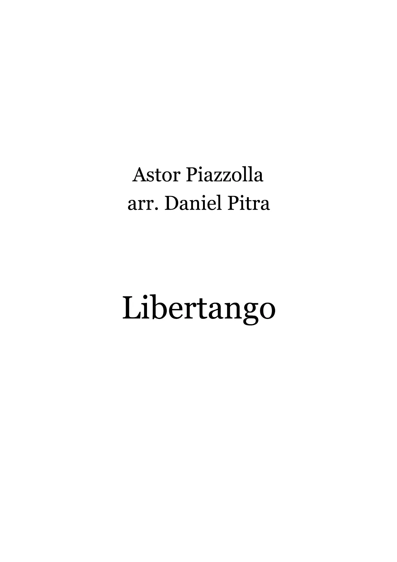 Piazzolla, Astor - Libertango