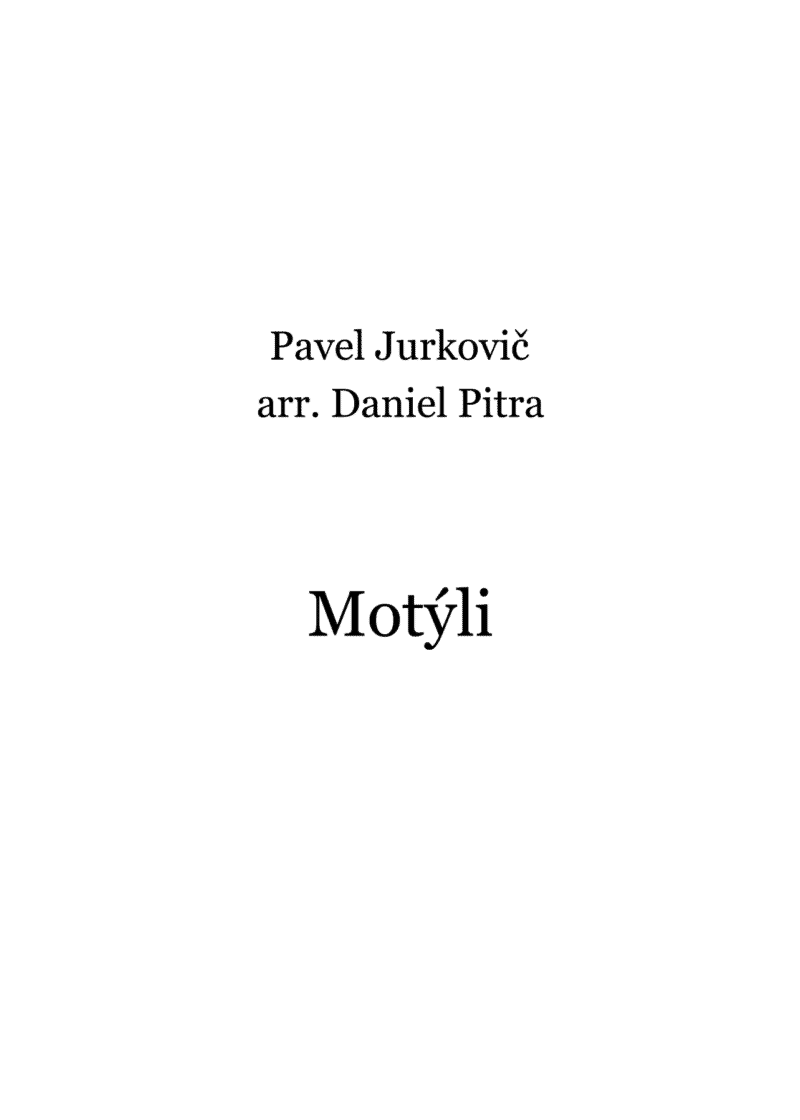 Jurkovič, Pavel - Motýli