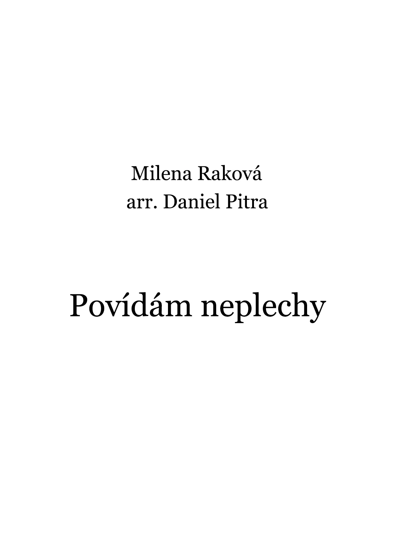Raková, Milena - Povídám neplechy