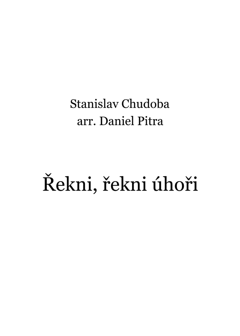 Chudoba, Stanislav - Řekni, řekni úhoři
