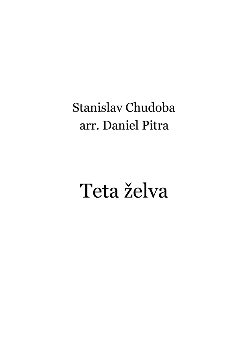 Chudoba, Stanislav - Teta želva