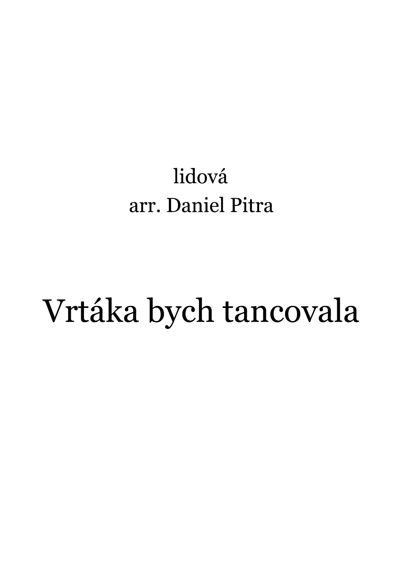 lidová - Vrtáka bych tancovala