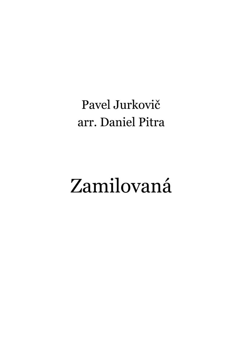 Jurkovič, Pavel - Zamilovaná