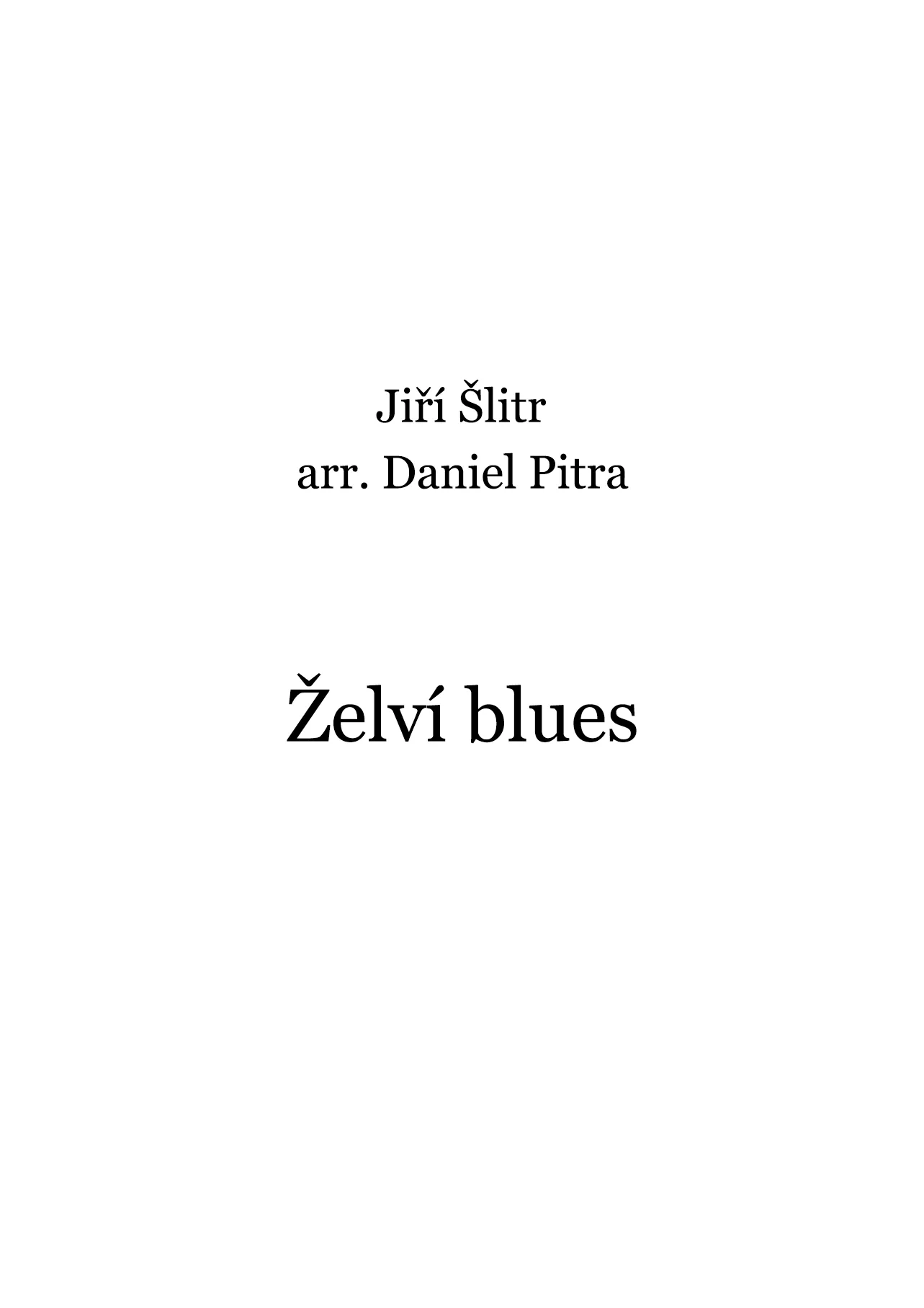 Šlitr, Jiří - Želví Blues