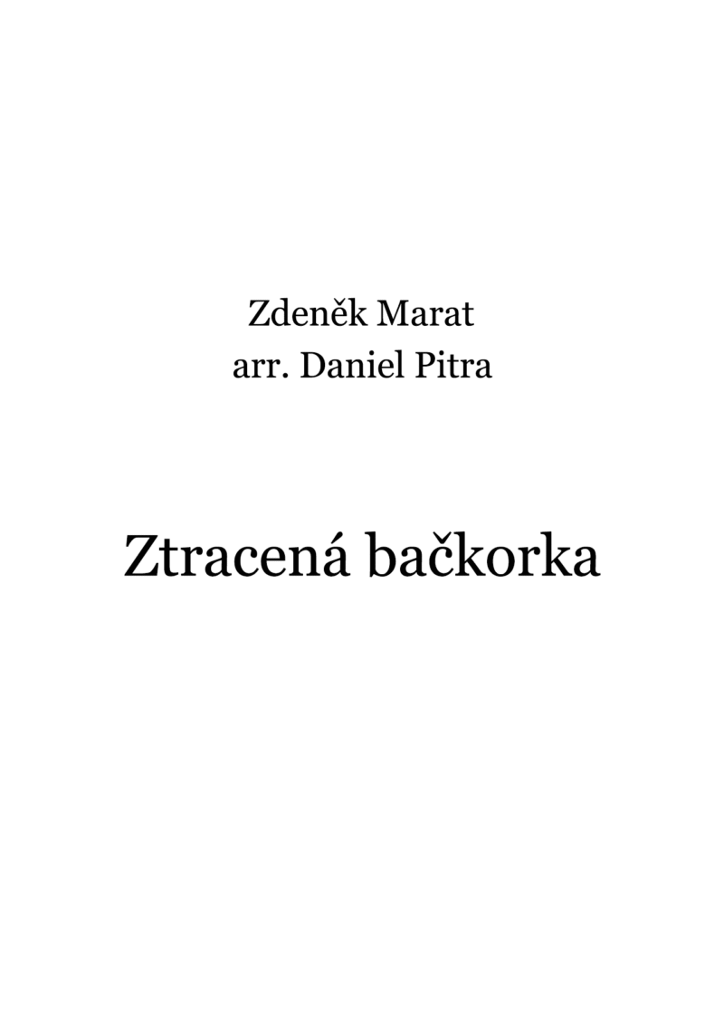Marat, Zdeněk - Ztracená bačkorka