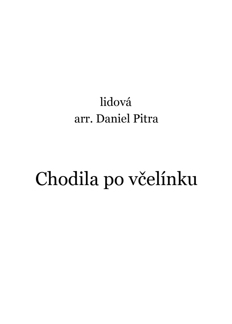 lidová - Chodila po včelínku