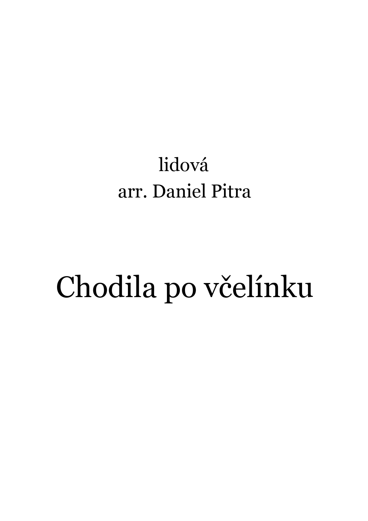 lidová - Chodila po včelínku