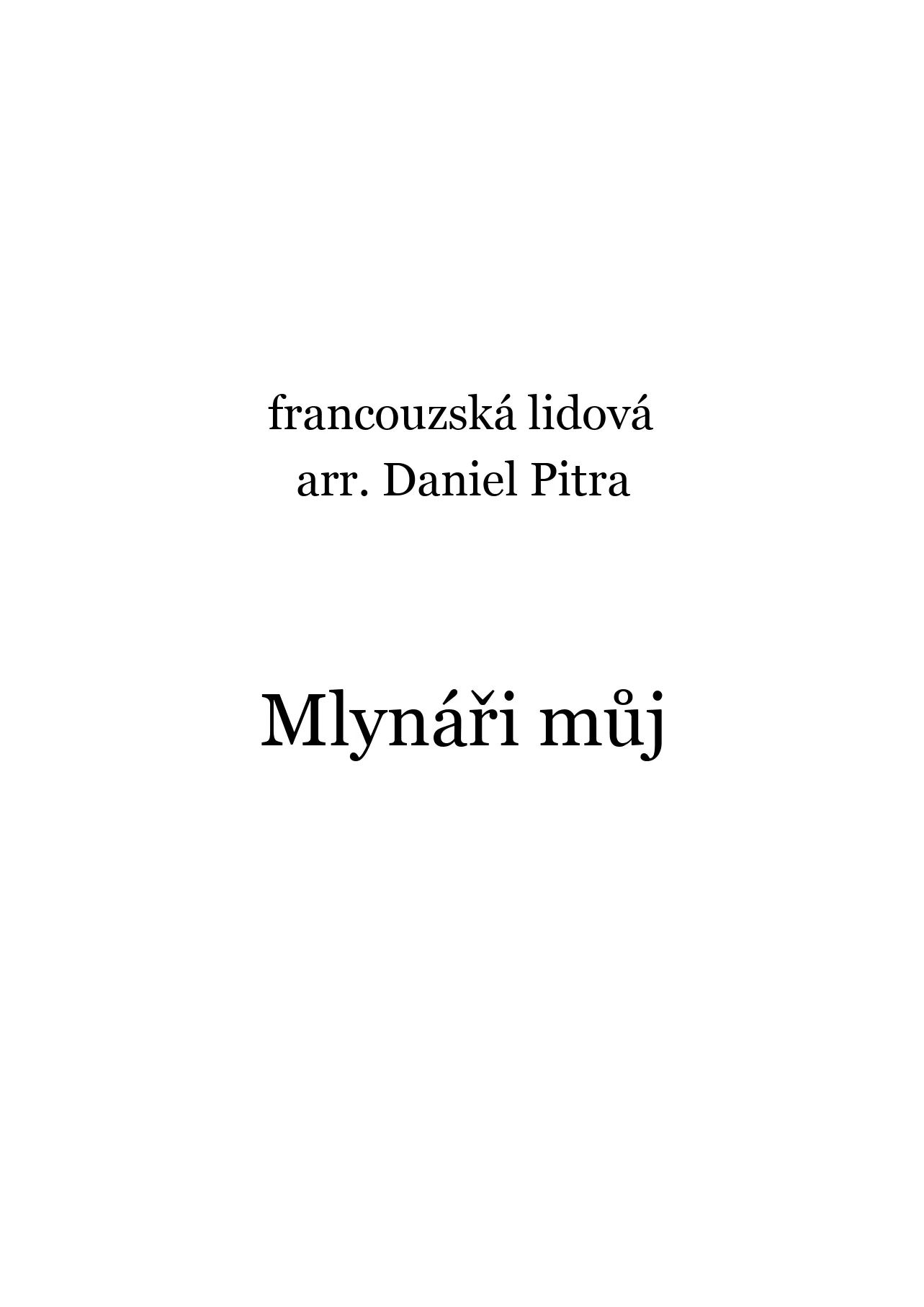 francouzská lidová - Mlynáři můj